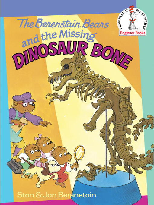 Cover image for The Berenstain Bears and the Missing Dinosaur Bone